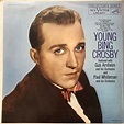 Bing Crosby Featured With Gus Arnheim And His Orchestra And Paul ...