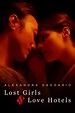 Lost Girls & Love Hotels (2020) - Posters — The Movie Database (TMDB)