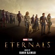 Eternals (Original Motion Picture Soundtrack) 2021 Soundtrack - Ramin ...