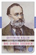 Das große Lesebuch - Gottfried Keller (Buch) – jpc