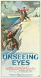 Unseeing Eyes (1923) Stars: Lionel Barrymore, Seena Owen, Louis Wolheim ...