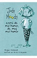 Judy Moody está de mal humor, de muy mal humor (Colección Judy Moody 1 ...