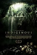 Indigenous - Indigenous (2014) - Film - CineMagia.ro