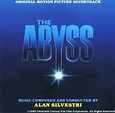 The abyss (original motion picture soundtrack) by Alan Silvestri, 1989 ...