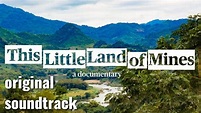 This Little Land of Mines Soundtrack Tracklist | This Little Land of ...