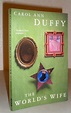 The World's Wife - Poems by Carol Ann Duffy: Very Good Soft cover (2000 ...