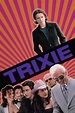 Trixie (2000, U.S.A.) - Amalgamated Movies