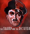 The Tramp and the Dictator (2002) - IMDb