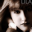 Lila McCann - Lila | iHeart