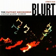 Amazon.com: The Factory Recordings : Blurt: Digital Music