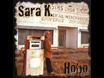 Sara K. - Hobo - YouTube