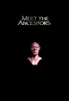 Meet the Ancestors: All Episodes - Trakt