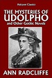 The Mysteries of Udolpho and Other Gothic Novels by Ann Radcliffe by ...