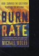 Burn Rate: How I Survived The Gold Rush Years On The Internet: Amazon ...