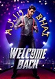 Welcome Back First Look Poster - Photos,Images,Gallery - 20801