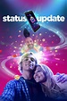 Status Update (2018) - Posters — The Movie Database (TMDB)