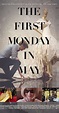 The First Monday in May (2016) - IMDb