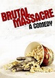 Brutal Massacre: A Comedy (2008) Pelicula Completa en Español Latino