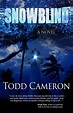 Snowblind by Todd Cameron | Goodreads