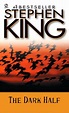 Stephen King | The Dark Half