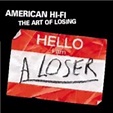 American Hi-Fi The Art Of Losing UK CD/DVD single set (241638)