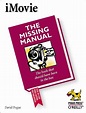 tamaon: PDF⋙ iMovie: The Missing Manual by David Pogue