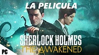 SHERLOCK HOLMES Awakened Remake Pelicula Completa Español (PC 4K ...