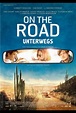 On the Road - Unterwegs (2012) | Film, Trailer, Kritik