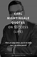 52 Earl Nightingale Quotes on Success (LIFE)