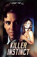 Killer Instinct (Movie, 1991) - MovieMeter.com