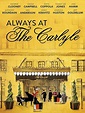 Amazon.co.uk: Watch Always at the Carlyle | Prime Video