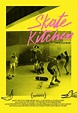 Skate Kitchen : Fotos y carteles - SensaCine.com.mx