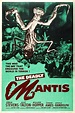 Todo El Terror Del Mundo: El Monstruo Alado (The Deadly Mantis) (Nathan ...