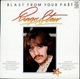 Ringo Starr - Blast From Your Past (1981, Vinyl) | Discogs