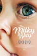 The Milky Way (2014) - FilmAffinity