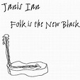 Janis Ian - Folk Is The New Black (2006, CD) | Discogs