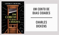 Um Conto de Duas Cidades por Charles Dickens [PDF] | InfoLivros.org