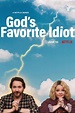 God's Favorite Idiot (2022)