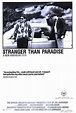 Poster 2 - Stranger Than Paradise (Più strano del paradiso)