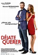 Déjate querer - película: Ver online en español