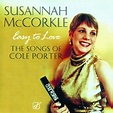 Easy To Love: The Songs Of Cole Porter by Susannah McCorkle on Amazon ...