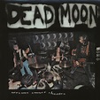 Dead Moon LP: Nervous Sooner Changes - Bear Family Records