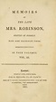 Memoirs of the late Mrs. Robinson by Mary Robinson | Open Library