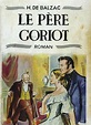 Le Père Goriot illustree: french edition by Honoré de Balzac | Goodreads