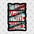 Gib Hass keine Chance - Gib Hass Keine Chance - Sticker | TeePublic