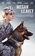 Megan Leavey Movie Poster (#2 of 3) - IMP Awards