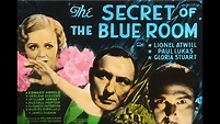 Secret of the Blue Room with Lionel Atwill 1933 - 1080p HD Film - YouTube