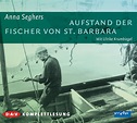 Aufstand der Fischer von St. Barbara von Anna Seghers - Hörbuch | dtv ...