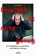 Neues von und über Werner Herzog - Werner Herzog