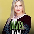 Maybe It's Me: Season 1, Episode 15 - Rotten Tomatoes